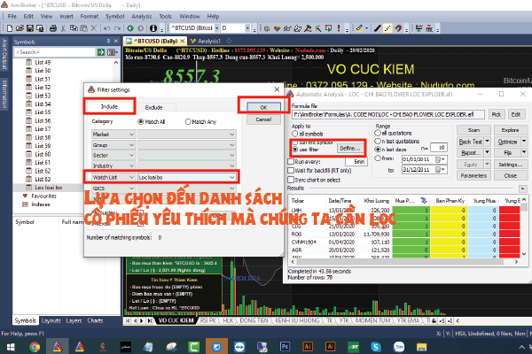 Hướng dẫn lọc cổ phiếu bằng Amibroker theo 2 cách 8 Lựa chọn danh sách mã cổ phiếu cần lọc trong Amibroker