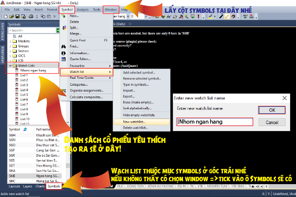 Hướng dẫn cách Backtest Amibroker AFL Code từ A - Z 7 Hình 7: Cách tạo Wach List trong Amibroker